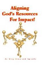 Aligning God's Resources for Impact (E-Book) by Greg Crawford